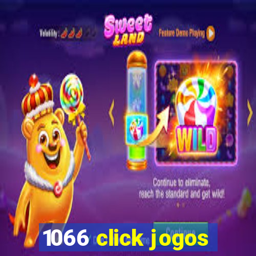 1066 click jogos