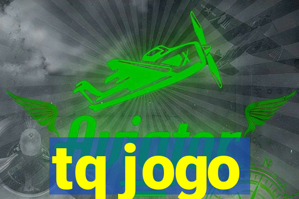 tq jogo