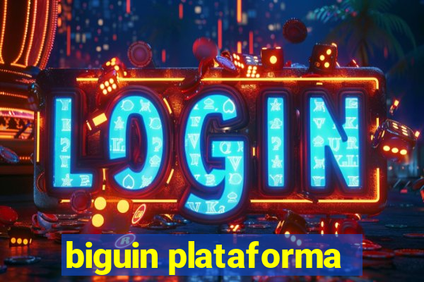 biguin plataforma