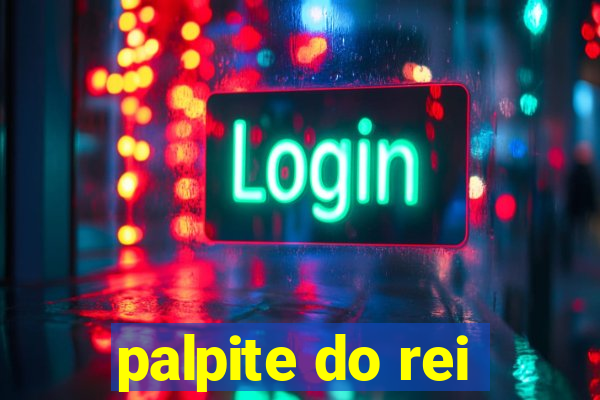 palpite do rei