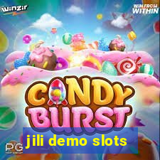 jili demo slots