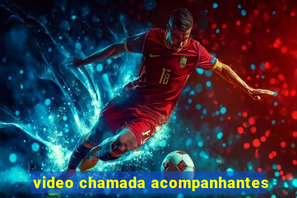 video chamada acompanhantes