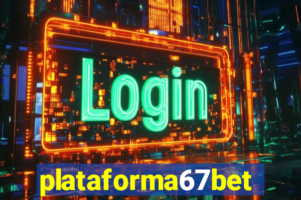 plataforma67bet.com