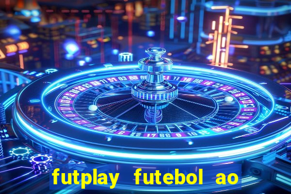 futplay futebol ao vivo apk