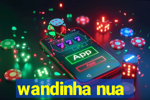 wandinha nua