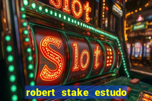 robert stake estudo de caso