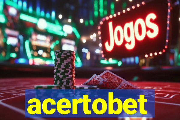 acertobet