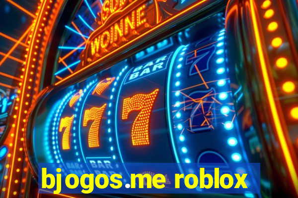 bjogos.me roblox