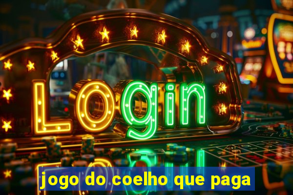 jogo do coelho que paga