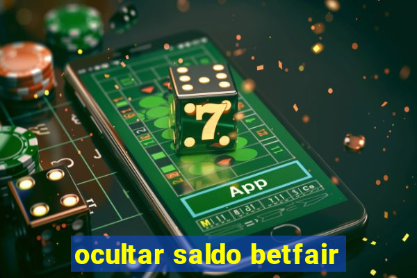 ocultar saldo betfair