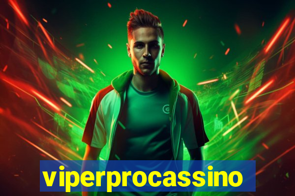 viperprocassino