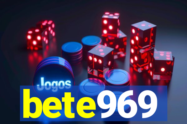 bete969