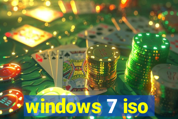 windows 7 iso