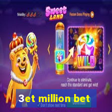 3et million bet