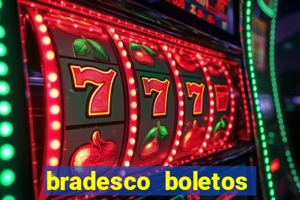 bradesco boletos segunda via