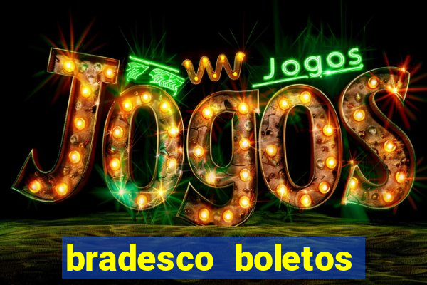 bradesco boletos segunda via