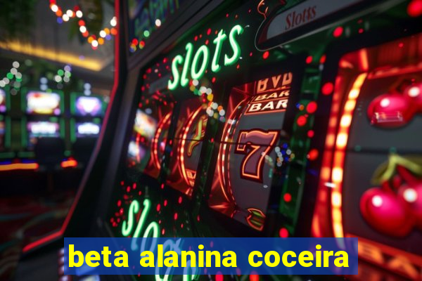 beta alanina coceira