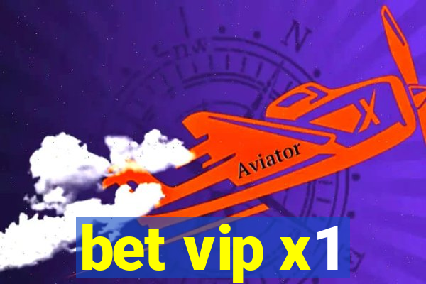 bet vip x1