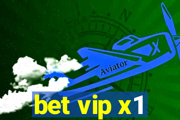 bet vip x1