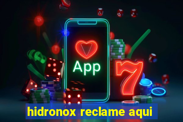 hidronox reclame aqui