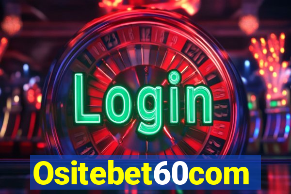 Ositebet60com