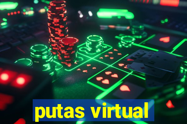 putas virtual