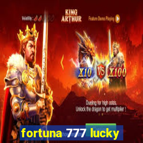 fortuna 777 lucky