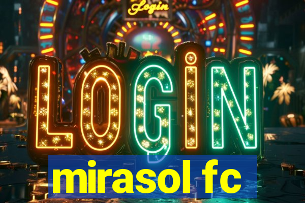 mirasol fc