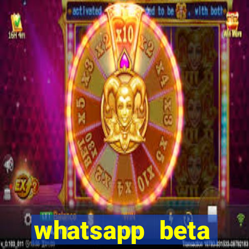 whatsapp beta 3.3.10 baixar