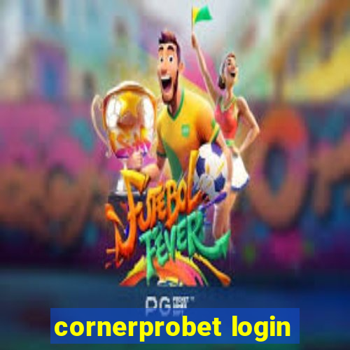 cornerprobet login