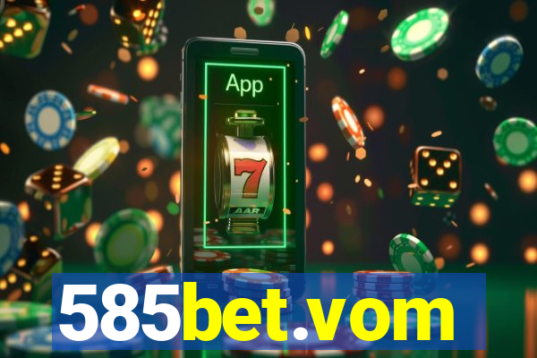 585bet.vom