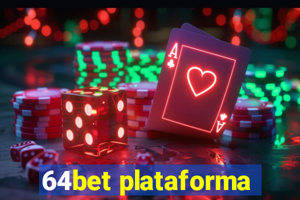 64bet plataforma