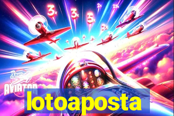 lotoaposta