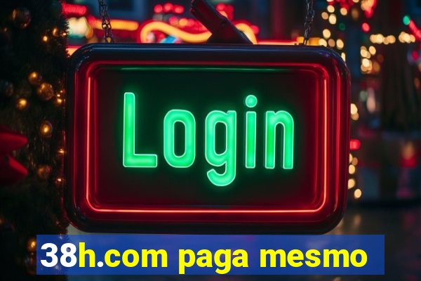 38h.com paga mesmo