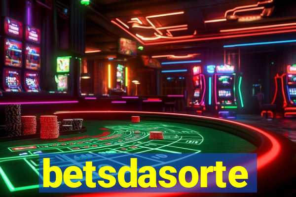 betsdasorte