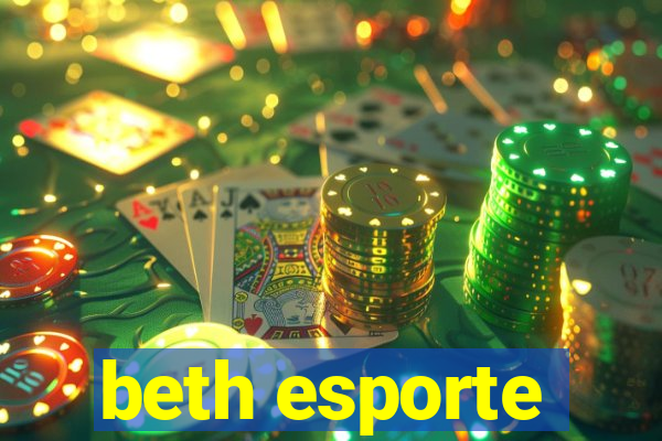 beth esporte