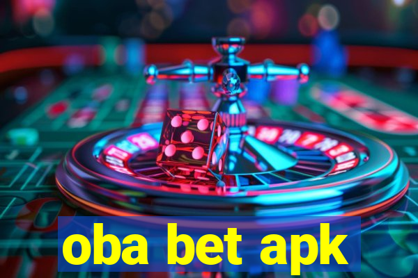 oba bet apk