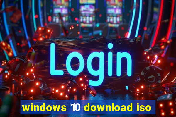 windows 10 download iso