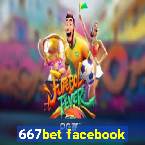 667bet facebook