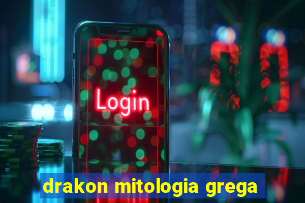 drakon mitologia grega