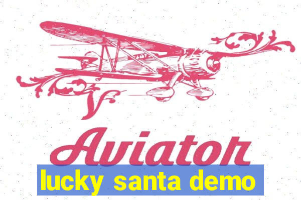 lucky santa demo