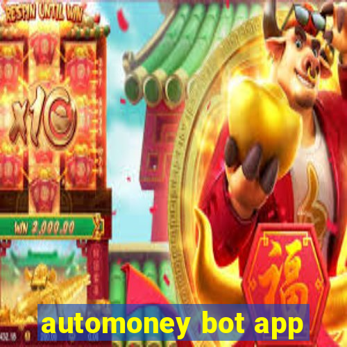 automoney bot app