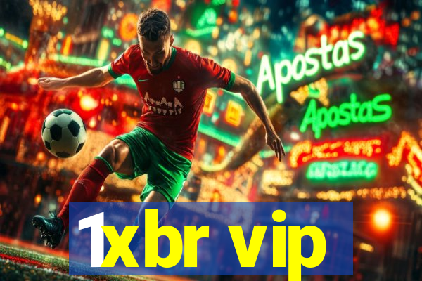 1xbr vip