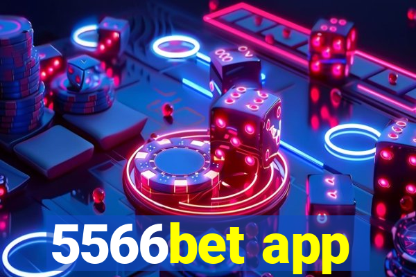 5566bet app