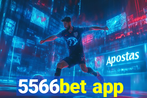 5566bet app