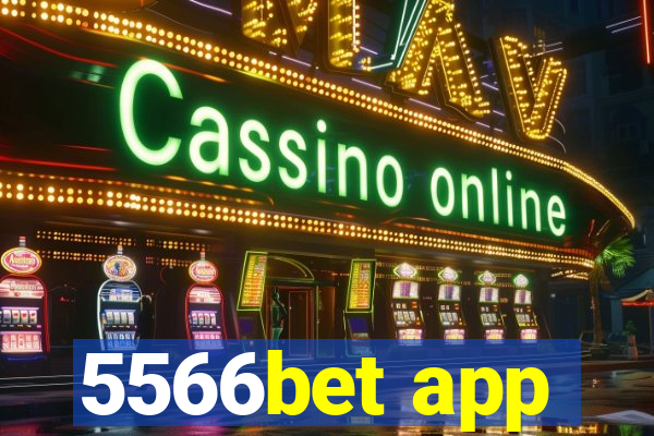 5566bet app