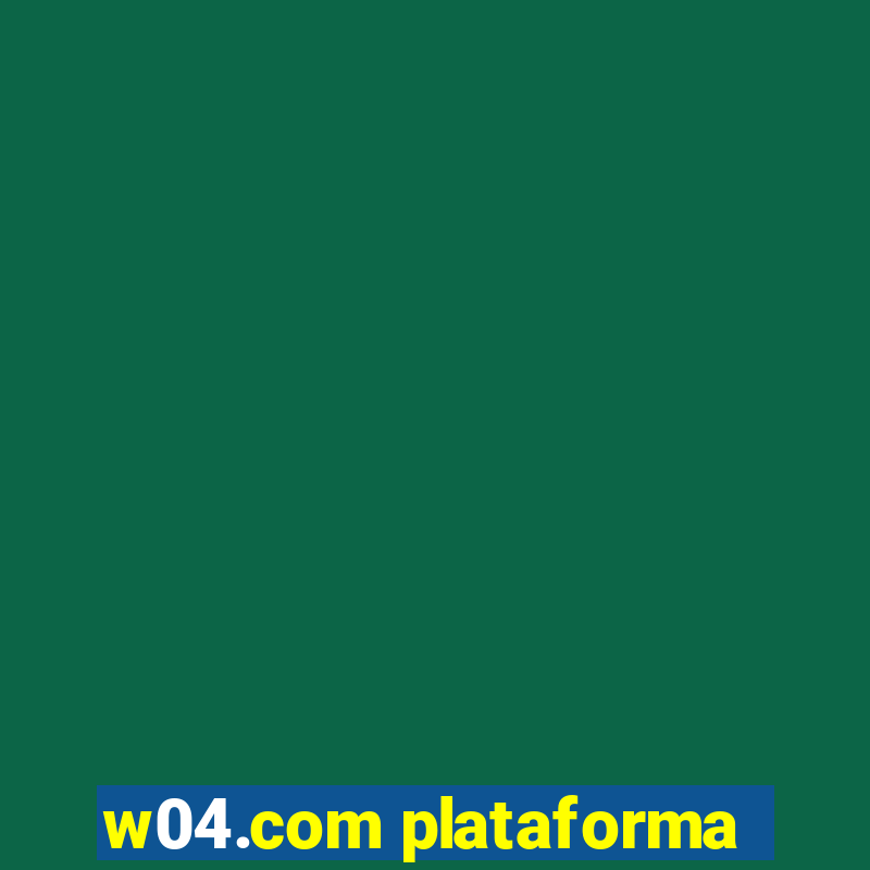 w04.com plataforma