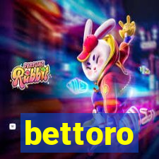 bettoro