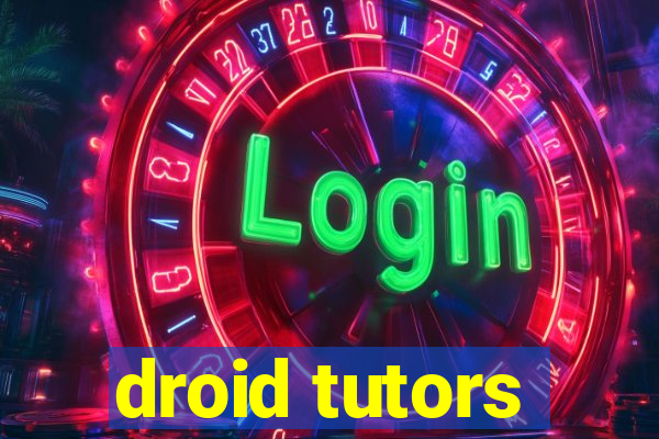 droid tutors