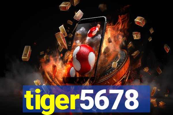 tiger5678